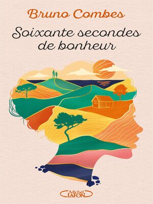 cover image of Soixante secondes de bonheur